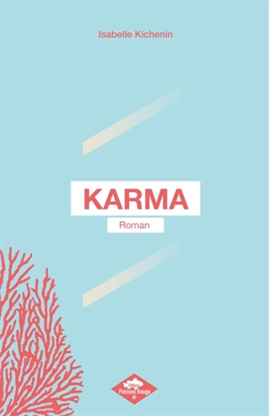 KARMA - Isabelle Kichenin