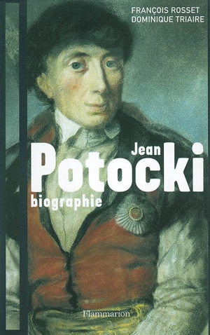 Jean Potocki - François Rosset