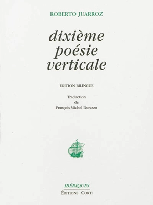 Dixième poésie verticale - Roberto Juarroz