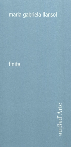 Finita - Maria Gabriela Llansol