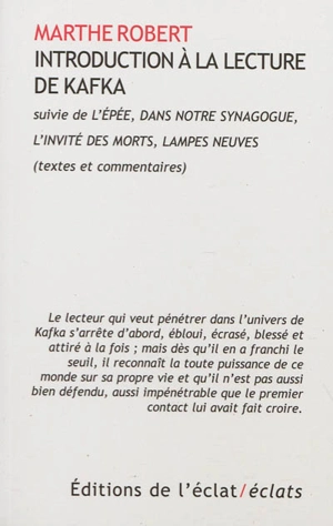 Introduction à la lecture de Kafka. L'épée. Dans notre synagogue - Franz Kafka