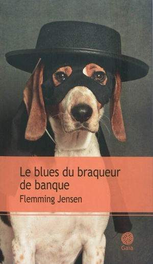 Le blues du braqueur de banque - Flemming Jensen