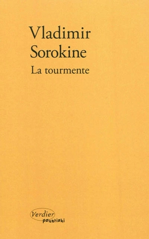 La tourmente - Vladimir Sorokine