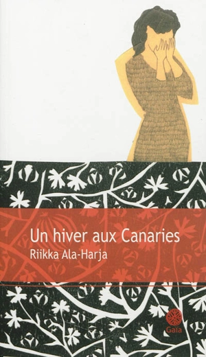 Un hiver aux Canaries - Riikka Ala-Harja