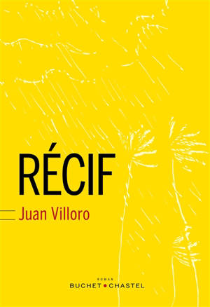 Récif - Juan Villoro