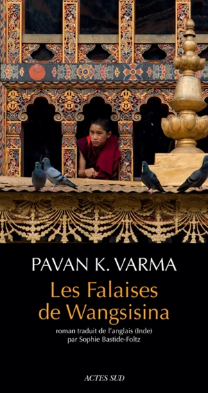 Les falaises de Wangsisina - Pavan K. Varma