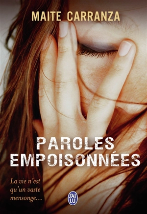 Paroles empoisonnées - Maite Carranza