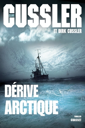 Dérive arctique - Clive Cussler