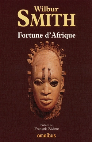 Fortune d'Afrique - Wilbur Smith