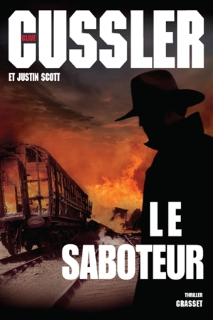 Le saboteur - Clive Cussler