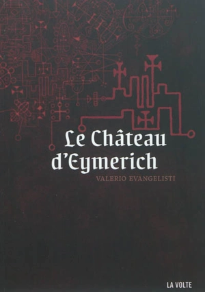 Le château d'Eymerich - Valerio Evangelisti