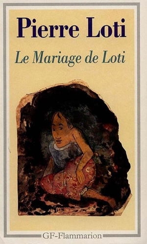 Le Mariage de Loti - Pierre Loti