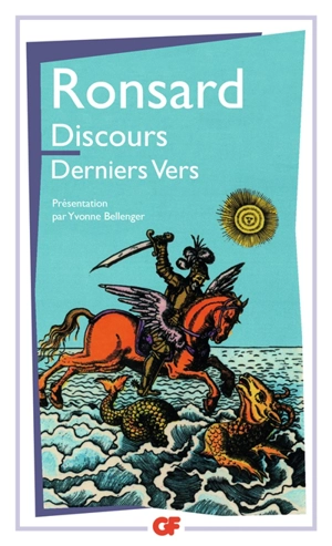 Discours. Derniers vers - Pierre de Ronsard