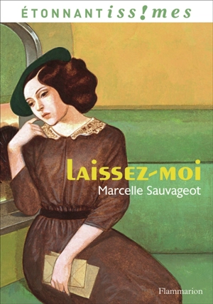 Laissez-moi - Marcelle Sauvageot