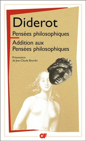 Pensées philosophiques. Addition aux Pensées philosophiques - Denis Diderot