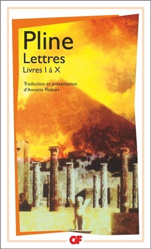 Lettres : livres I à X - Pline le Jeune