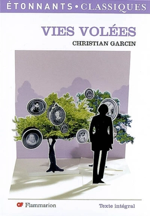 Vies volées - Christian Garcin