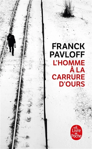 L'homme à la carrure d'ours - Franck Pavloff