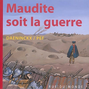Maudite soit la guerre - Didier Daeninckx