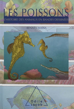 L'histoire des animaux en bandes dessinées. Les poissons - Renato Massa