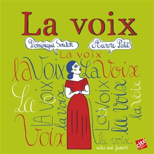 La voix - Dominique Souton