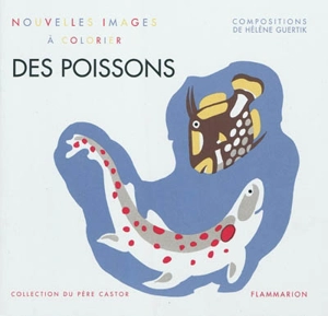 Nouvelles images à colorier : des poissons - Elena Pavlovna Gertik