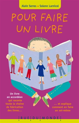 Pour faire un livre - Alain Serres