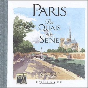 Les quais de Seine - Alain Goudot