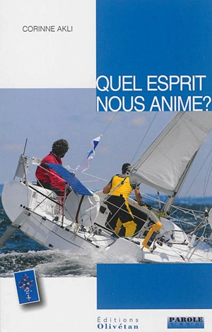 Quel esprit nous anime ? : conférences de carême 2014 - Corinne Akli