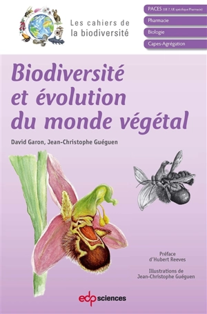 Biodiversité et évolution du monde végétal - David Garon