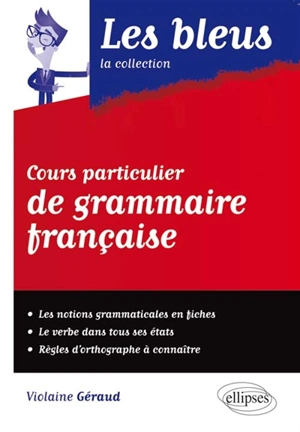 Cours particulier de grammaire française - Violaine Géraud