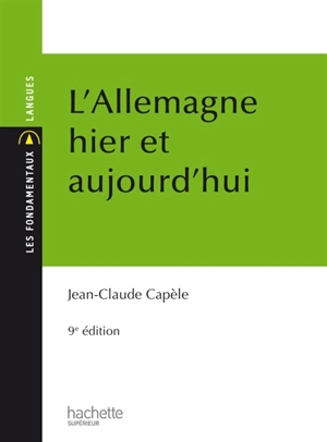 L'Allemagne hier et aujourd'hui - Jean-Claude Capèle