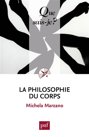 La philosophie du corps - Maria Michela Marzano