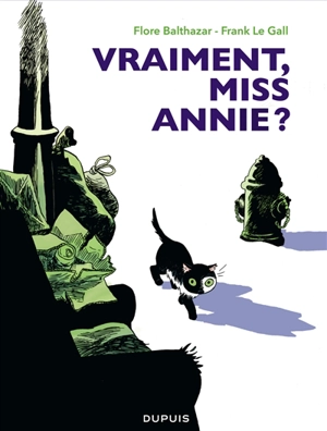 Miss Annie. Vraiment, Miss Annie ? - Frank Le Gall