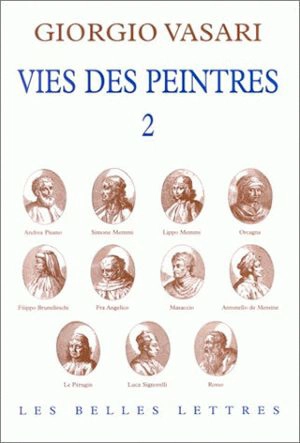 Vies des peintres. Vol. 2 - Giorgio Vasari