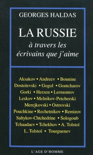 La Russie à travers les écrivains que j'aime - Georges Haldas