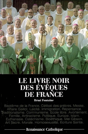 Le livre noir des évêques de France - Rémi Fontaine