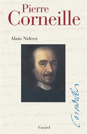 Pierre Corneille - Alain Niderst