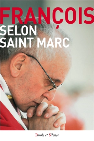 Selon saint Marc - François