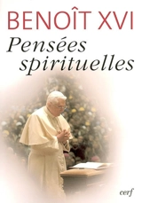 Pensées spirituelles - Benoît 16