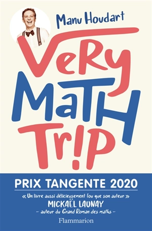 Very math trip - Manu Houdart