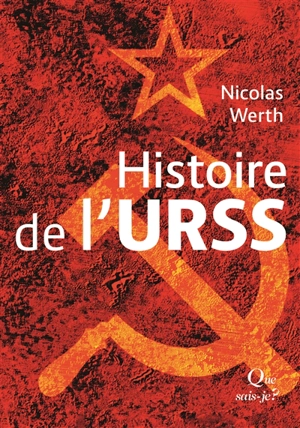 Histoire de l'URSS - Nicolas Werth