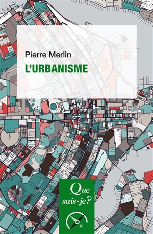 L'urbanisme - Pierre Merlin