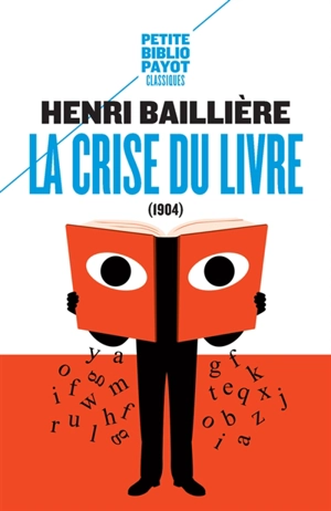 La crise du livre : 1904 - Henri Baillière