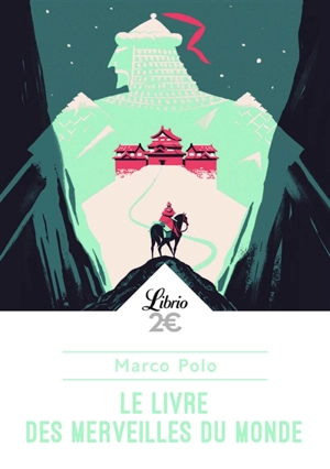 Le livre des merveilles du monde - Marco Polo
