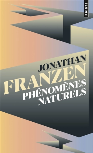 Phénomènes naturels - Jonathan Franzen