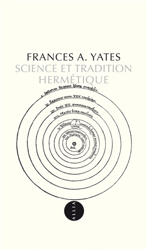 Science et tradition hermétique - Frances A. Yates