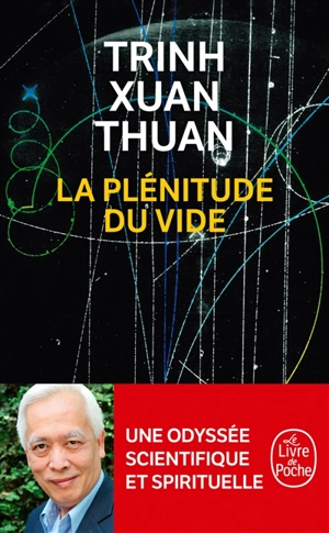 La plénitude du vide - Xuan Thuan Trinh