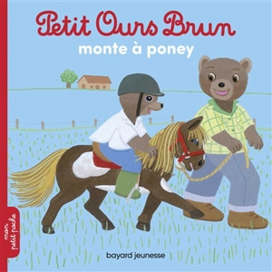 Petit Ours Brun monte à poney - Hélène Serre