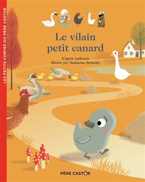 Le vilain petit canard - Hans Christian Andersen